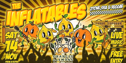 The Inflatables @ The Oranges & Lemons, Oxford