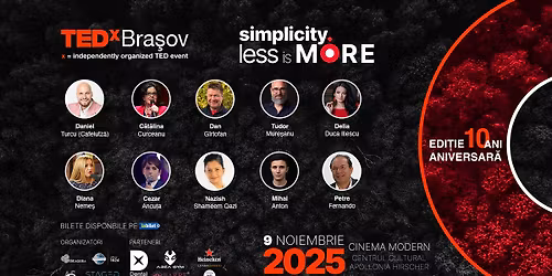 TEDxBra\u0219ov: SIMPLICITY - Less is More