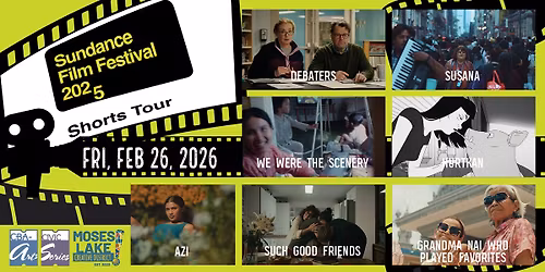 Friday Film Series- Sundance Festival Film Shorts Tour