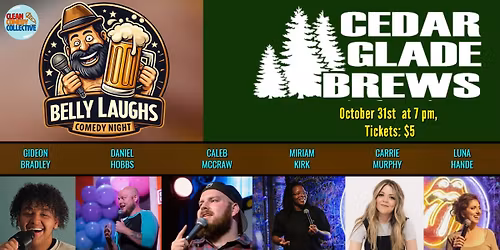 Belly Laughs Comedy Night at Cedar Glade Brews!