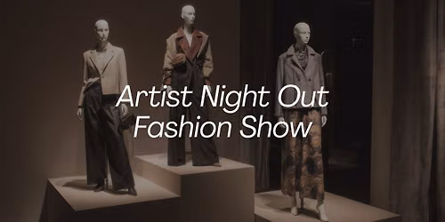 Artist Night Out Fashion Show 