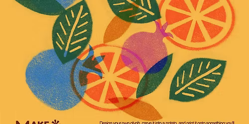 Make with Potatoes: A Glyph Printing Workshop