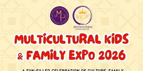 MULTICULTURAL KIDS & FAMILY EXPO 2026 
