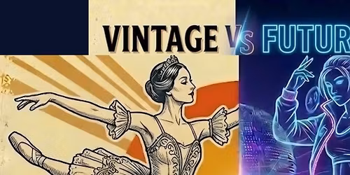 Vintage Vs Future