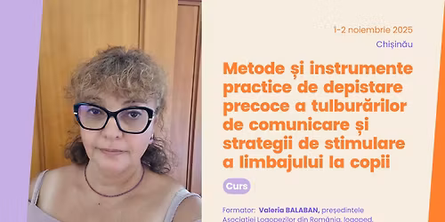 Depistarea precoce a tulbur\u0103rilor de comunicare \u0219i strategii de stimulare a limbajului la copii