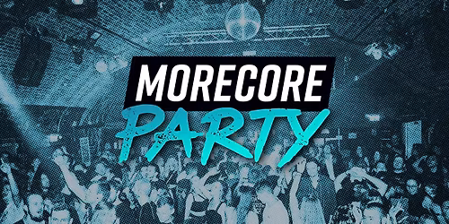 MoreCore Party K\u00f6ln - auf 3 Floors