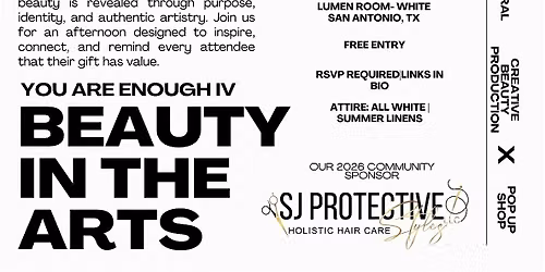 You Are Enough IV: Creative Beauty Production & Pop Up Shop