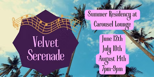 Summer Residency at the Carousel Lounge