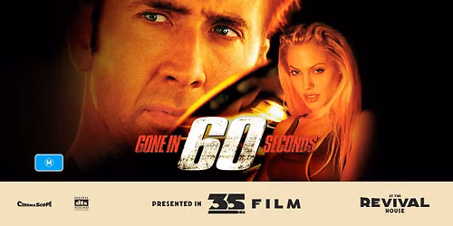 Gone in Sixty Seconds (M) PRESENTED IN 35MM FILM