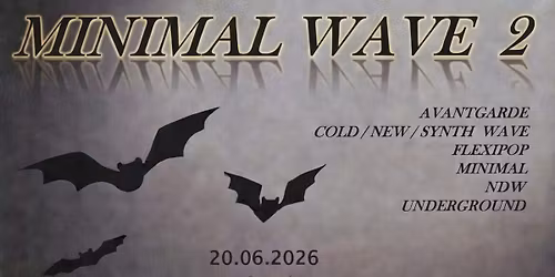 Minimal Wave 2