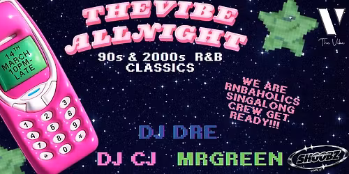 THE VIBE ALL NIGHT RNBAHOLICS