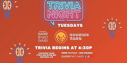 Trivia Night | Cochino Taco - Arvada CO - TUE 630p