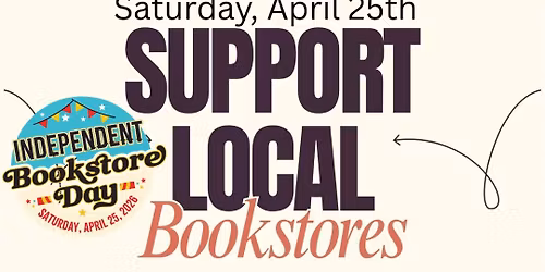 \ud83d\udcda\u2728Independent Bookstore Day!\u2728\ud83d\udcda
