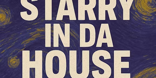 Starry in da House @ El Muro Playa