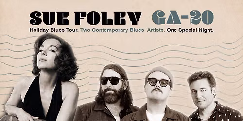 Sue Foley & GA-20