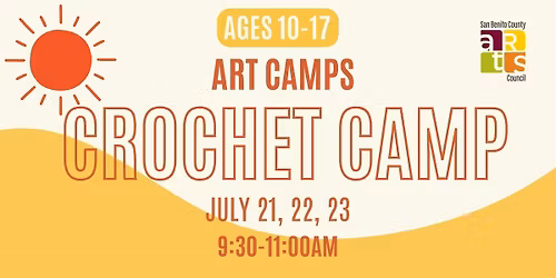 SUMMER ART CAMP: Crochet (ages 10-17)