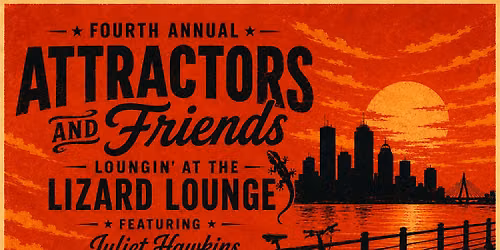 The Attractors-Loungin at the Lizard Lounge feat Juliet Hawkins