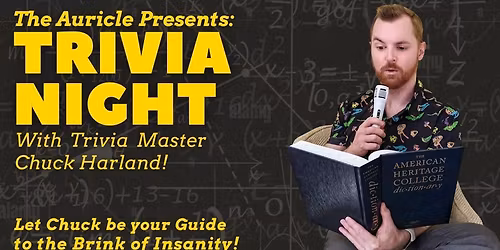 Trivia Night w\/ Trivia Master Chuck @ The Auricle