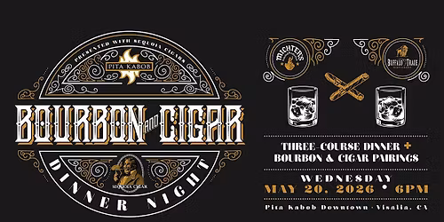 Pita Kabob x Sequoia Cigar Co. present Bourbon & Cigar Dinner Night