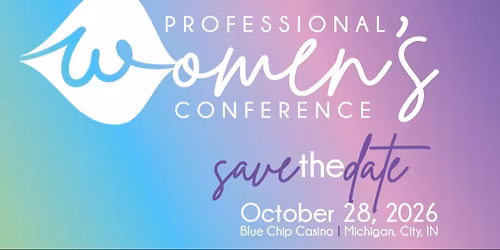 Professional Women's Conference 2026