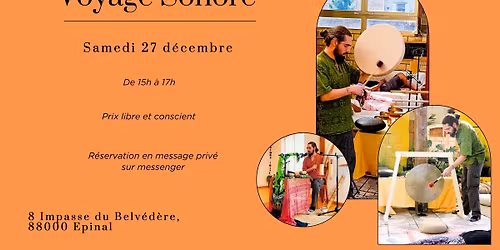 Voyage Sonore (27 d\u00e9cembre \u00e0 \u00c9pinal)