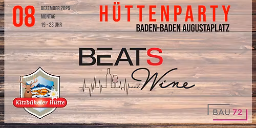 BEATS AND WINE - H\u00dcTTENABEND
