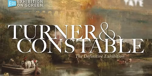 Turner & Constable (2026) | Art on Screen