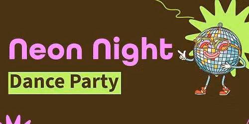 Neon Night Dance Party