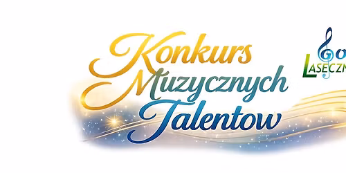 Konkurs Muzycznych Talent\u00f3w 2026