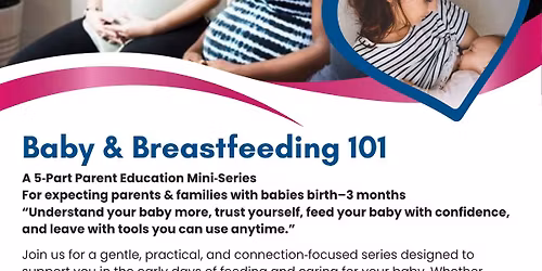 Baby & Me Breastfeeding 101