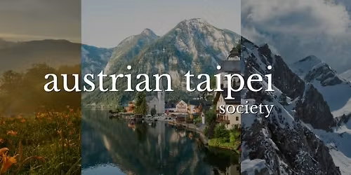 Austrian-Taipei Society Stammtisch - March \ud83c\udf38