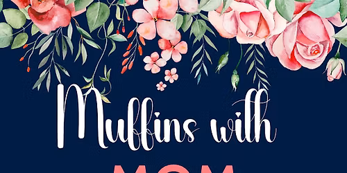 Muffins with mom