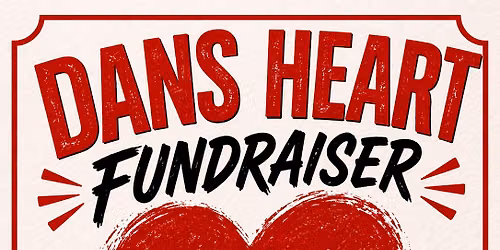 Dans heart fundraiser 