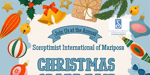 Soroptimist International of Mariposa Annual Christmas Craft Fair