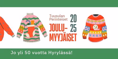 Tuusulan perinteiset joulumyyj\u00e4iset 2025