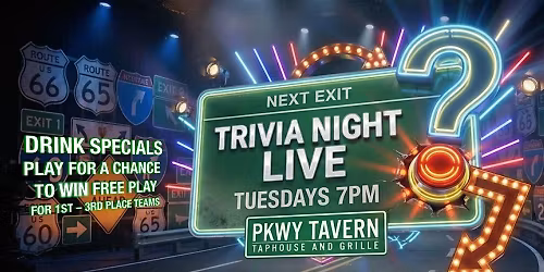 Trivia Night Live Tuesday @ PKWY Tavern Flamingo w\/ DJ Willie D.