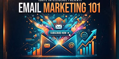 Ignite Intelligence: Email Marketing 101 | Ignite House Atlanta