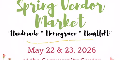 Mountain View Spring Vendor Market 2026