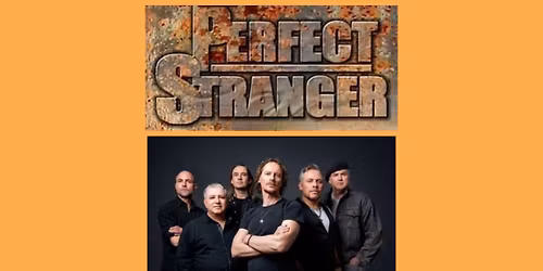 Perfect Stranger - Classic Rock \/ Special Guest: Dreimann