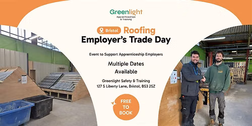 Greenlight Roofing Employer's Drop In Sessions (Bristol)