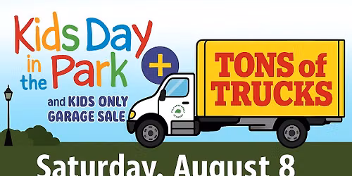 Kids Day in the Park with Tons of Trucks 2026