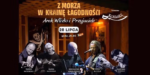 Arek Wliz\u0142o i Przyjaciele w Tawernie Korsarz