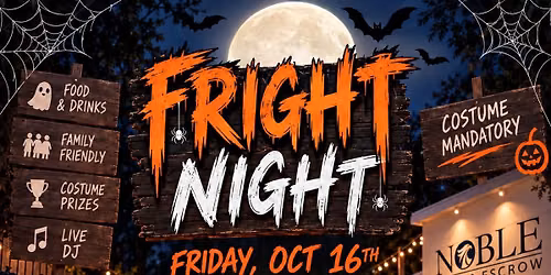 Fright Night at Noble