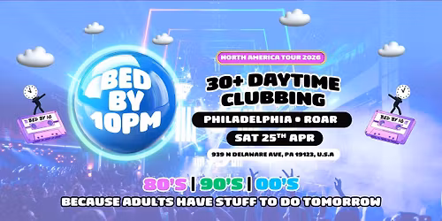 Bed By 10 Returns To Philadelphia!
