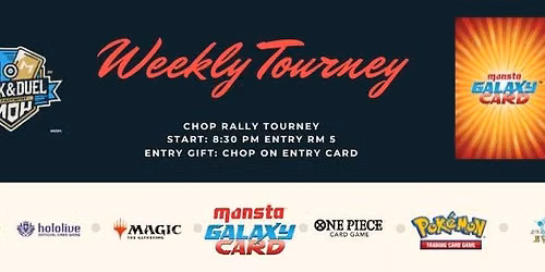 [Casual] Monsta Galaxy Card Chop Tourney