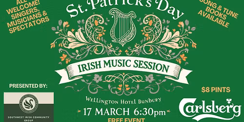 \u2618\ufe0f St. Patrick\u2019s Day Irish Music Session Wellington Hotel Bunbury \u2618\ufe0f