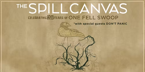 The Spill Canvas at The Novo