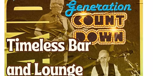 Timeless bar rocks with Generation Countdown