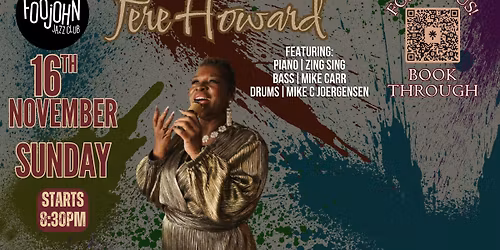 TERE HOWARD \u2013 \u201cSOUL MAMA\u201d & BAND