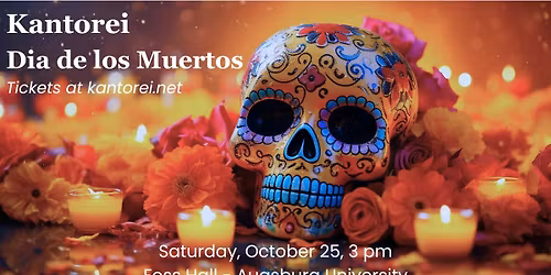 Dia de los Muertos - Kantorei